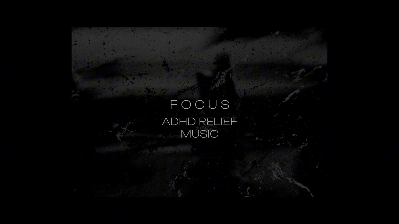 Dose of Reality  / FOCUS & ADHD RELIEF Music, Background Music for Focus, Study & Work ✔️