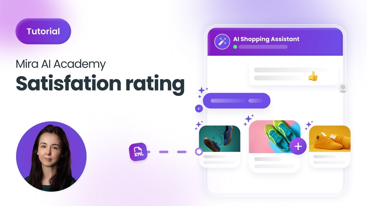 Satisfaction rating I Mira AI