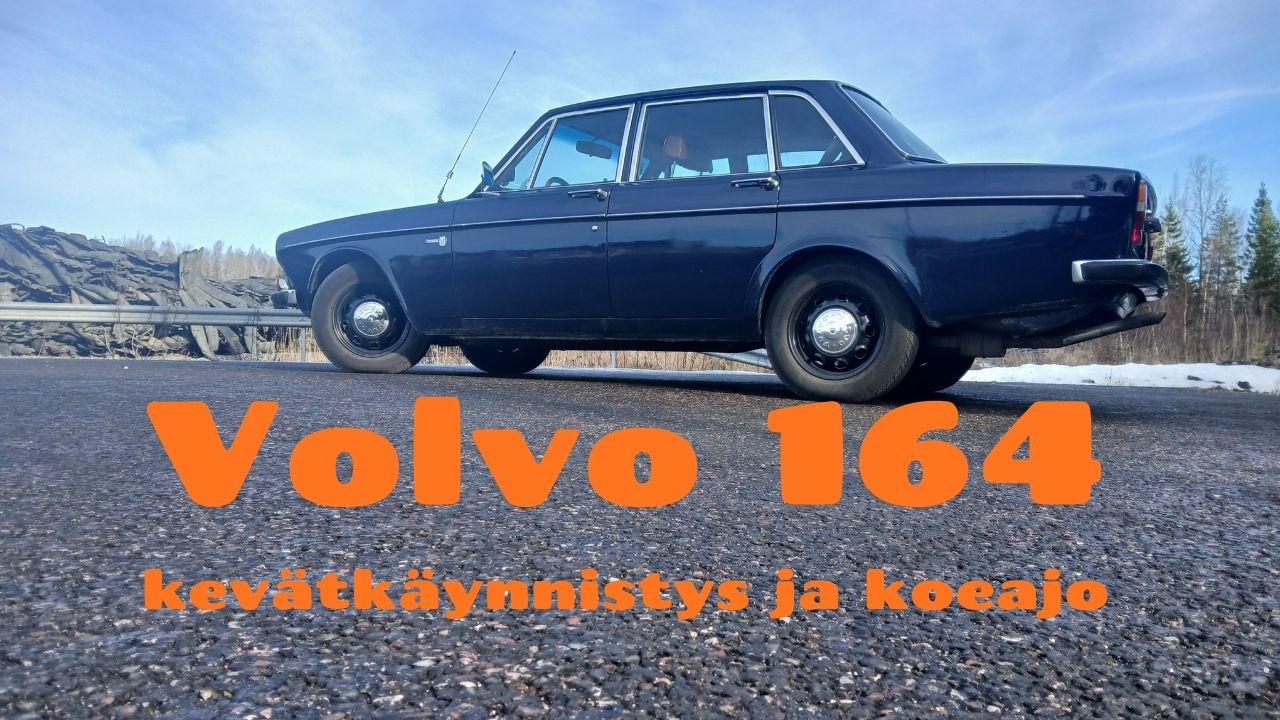 Volvo 164 - kevätkäynnistys ja koeajo