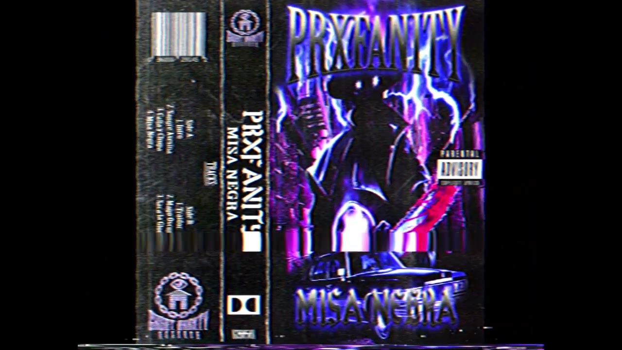 PRXFANITY - MISA NEGRA [FULL EP 2024]