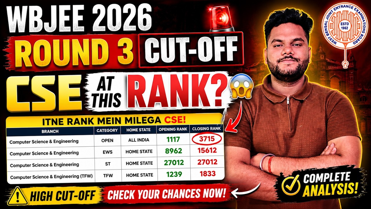 WBJEE 2026 ROUND 3 CUT-OFF 🚨 | CSE AT THIS RANK? 😱 | HIGH CUT-OFF | DIRECT ADMISSION