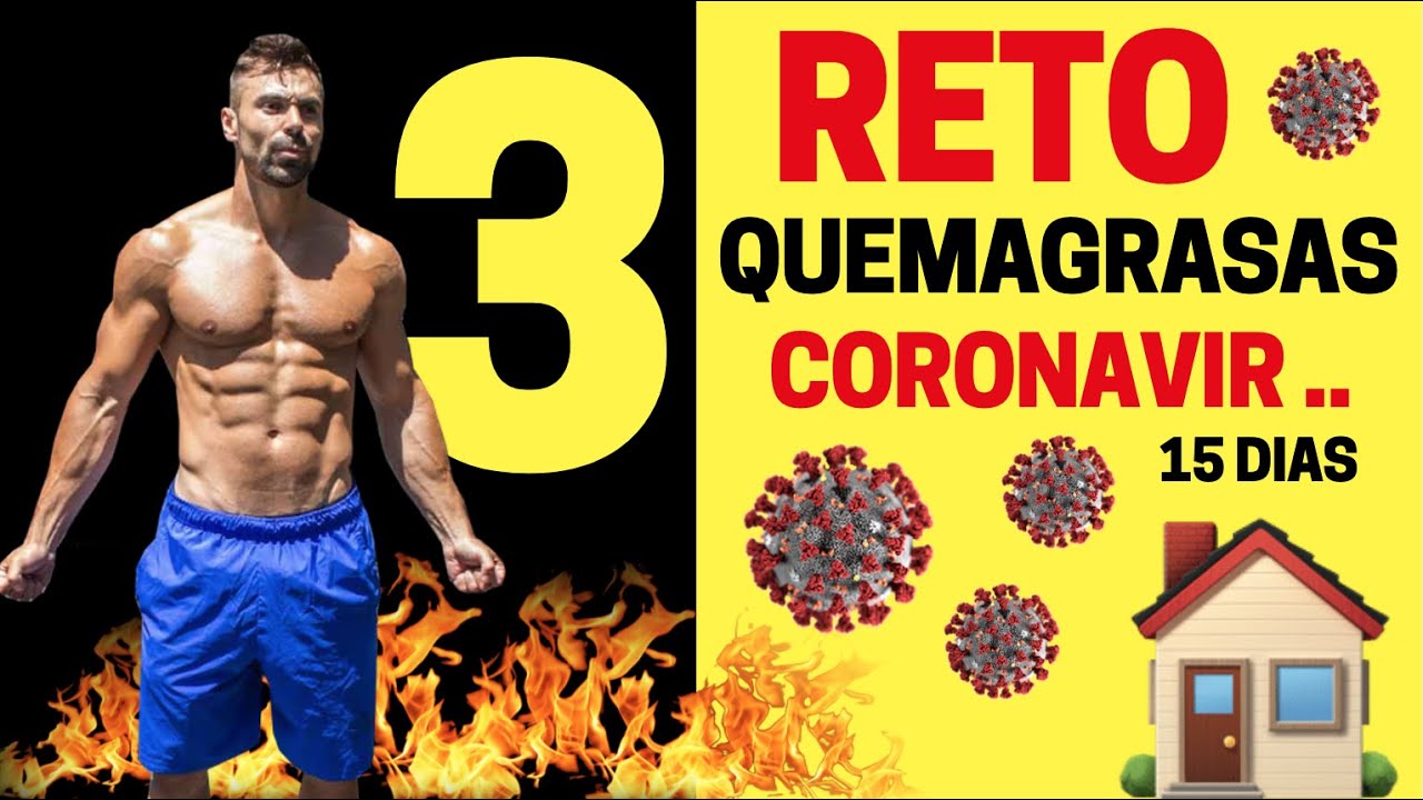 Reto QUEMAGRASAS 🔥 15 Dias || Estamos Cuarentena 😱 (Dia3)