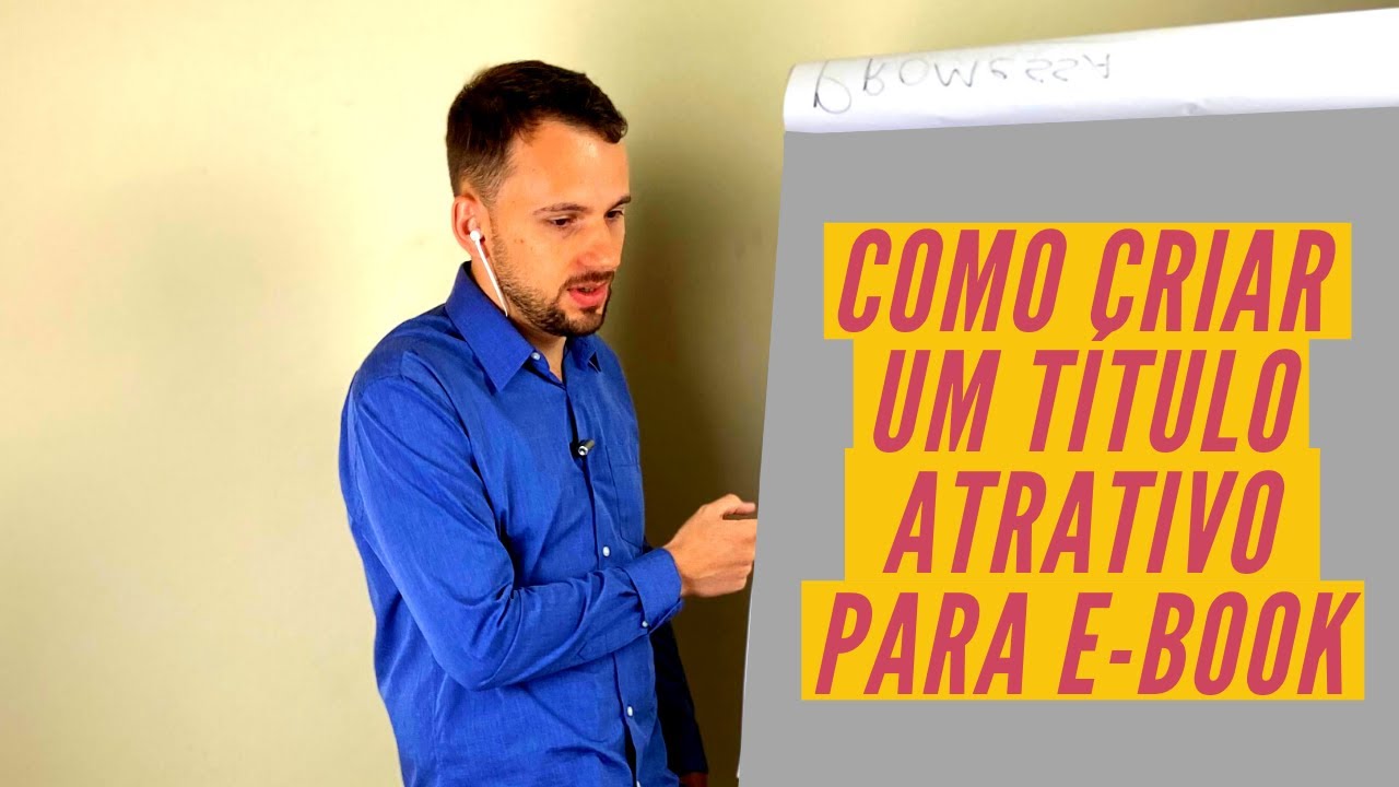 Como criar um título atrativo para o seu ebook?