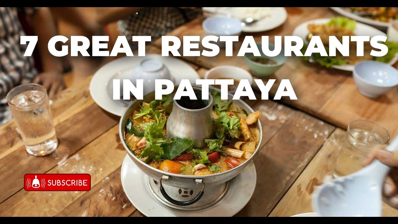 Savor the Flavors at PATTAYA BEACH | 7 Restaurants You Can't Miss |