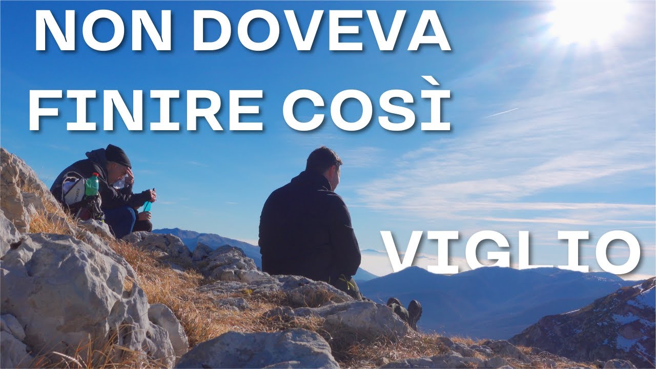 NON DOVEVA FINIRE COSI'.... Monte Viglio 2156 mt