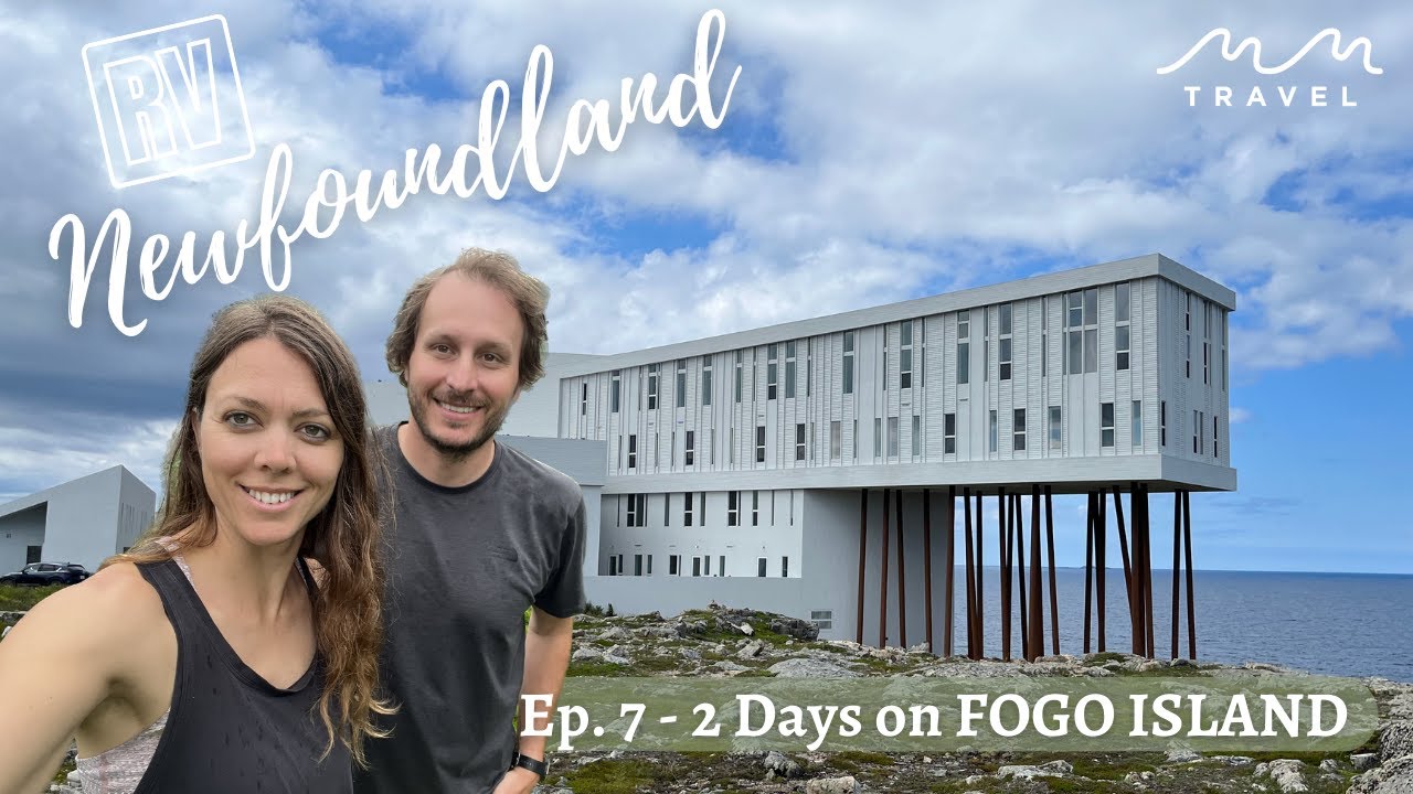 Newfoundland RV trip - 2 Days on FOGO ISLAND