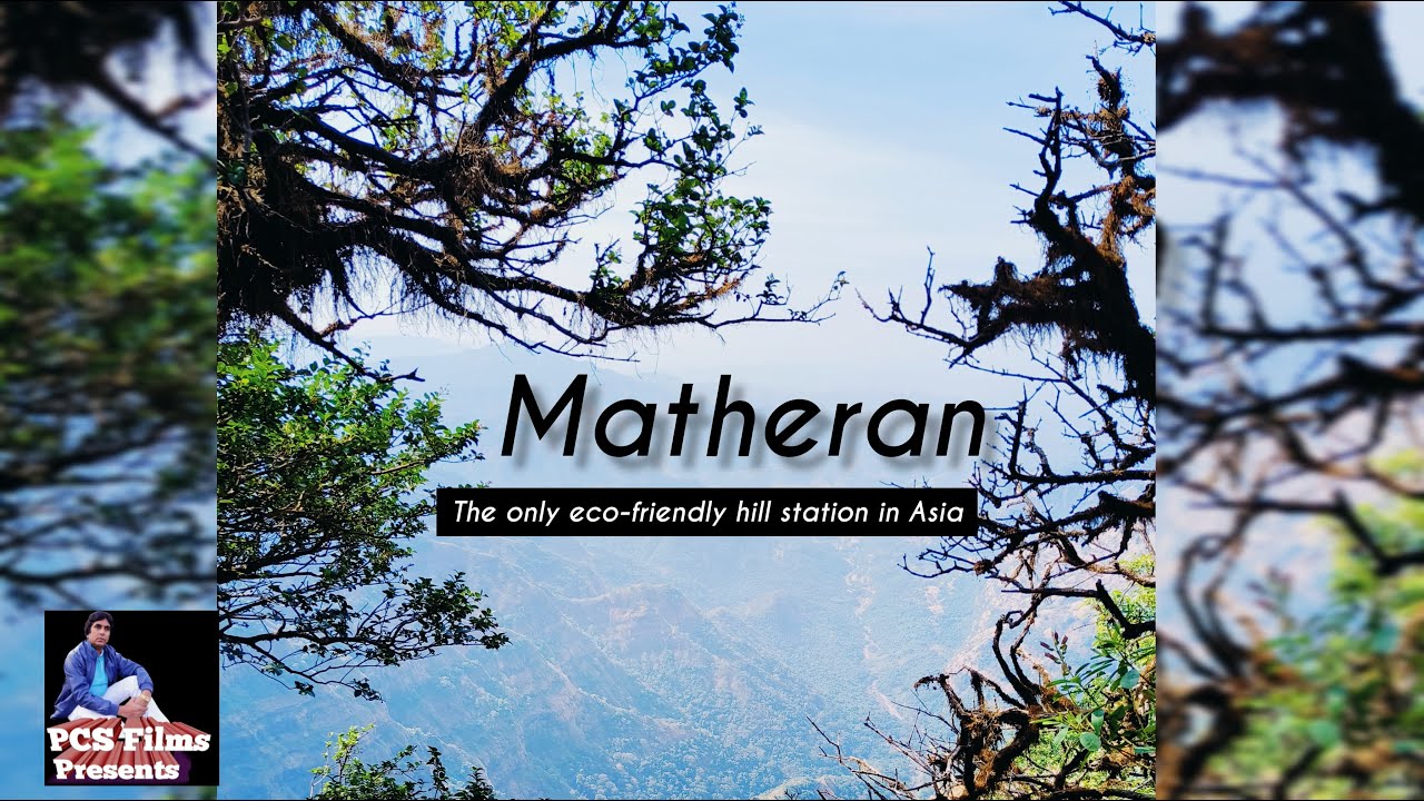 One Day trip to Matheran --The only Eco Friendly & Smallest Hill Station In Asia -- Tourist Places