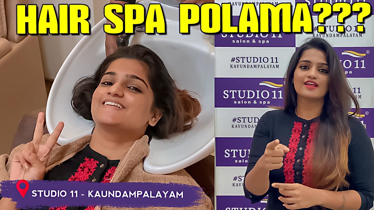 Hair SPA Time 💆‍♀️ | Studio 11 Kaundampalayam | POOJA RAJENDRAN