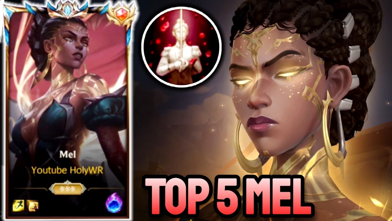 WILD RIFT MEL - TOP 5 MEL GAMEPLAY - CHALLENGER RANKED
