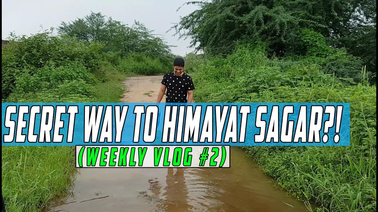 Secret Way To Himayat Sagar?! (Weekly Vlog #2)