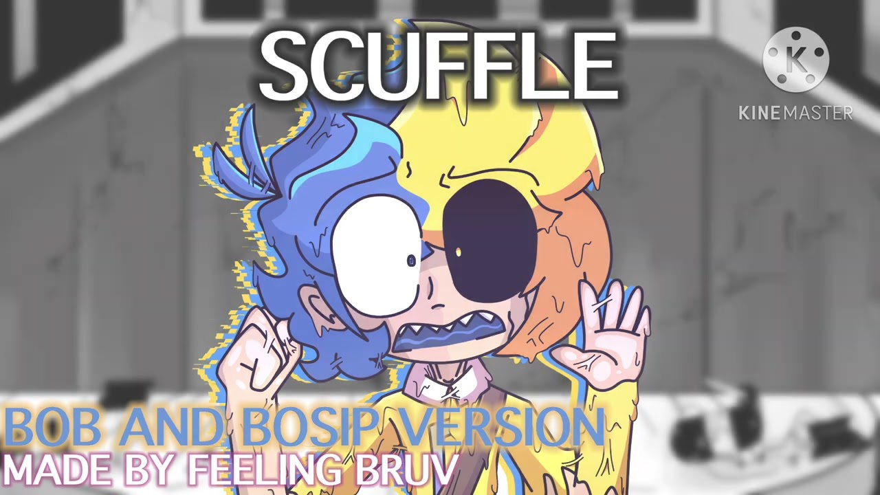 || SCUFFLE - Bob and Bosip ver. || FNF Scuffle Remix ||