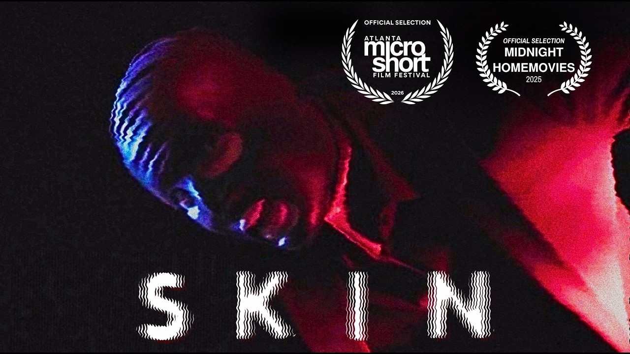 SKIN | Micro Short Film