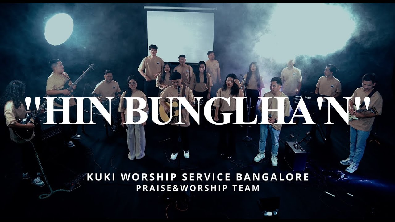 KWSB WORSHIP TEAM 2025 OFFICIAL MUSIC VIDEO || HIN BUNGLHA'N
