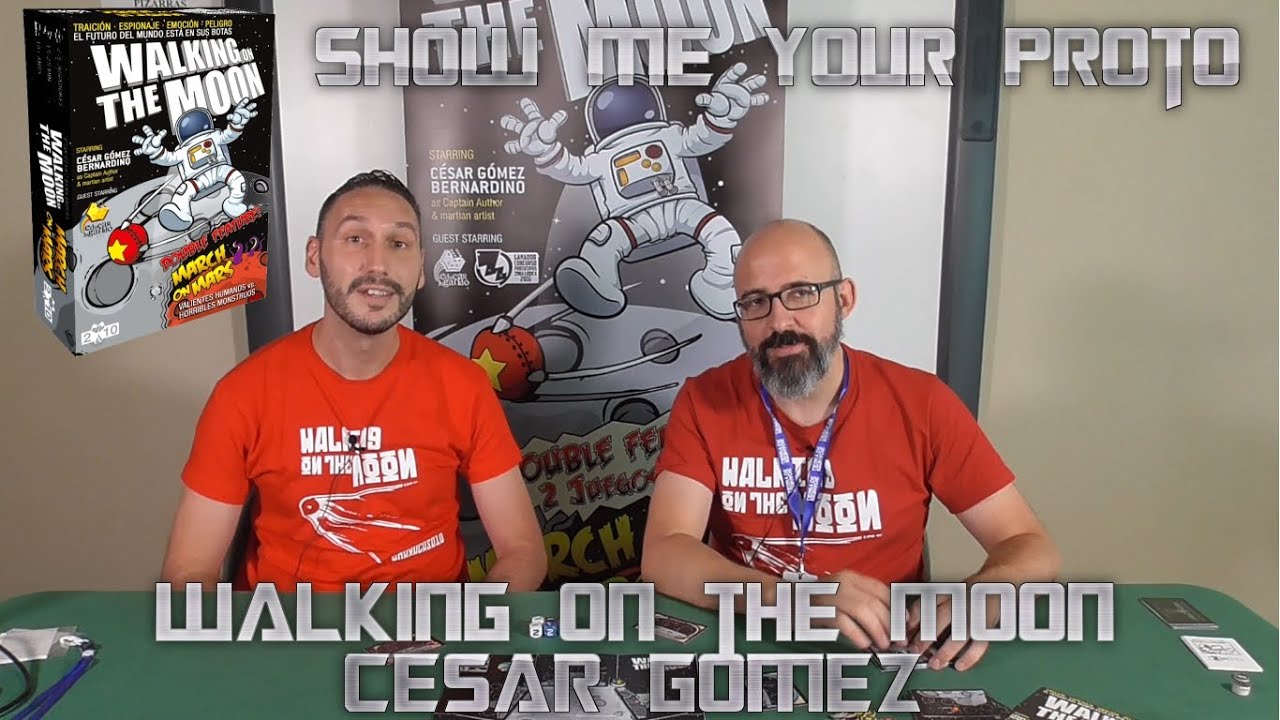 Show me your Proto: WALKING ON THE MOON (César GB)