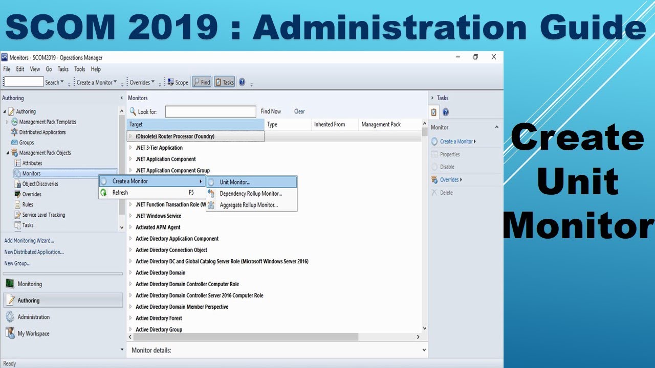 SCOM 2019 Administration : Create Unit Monitor
