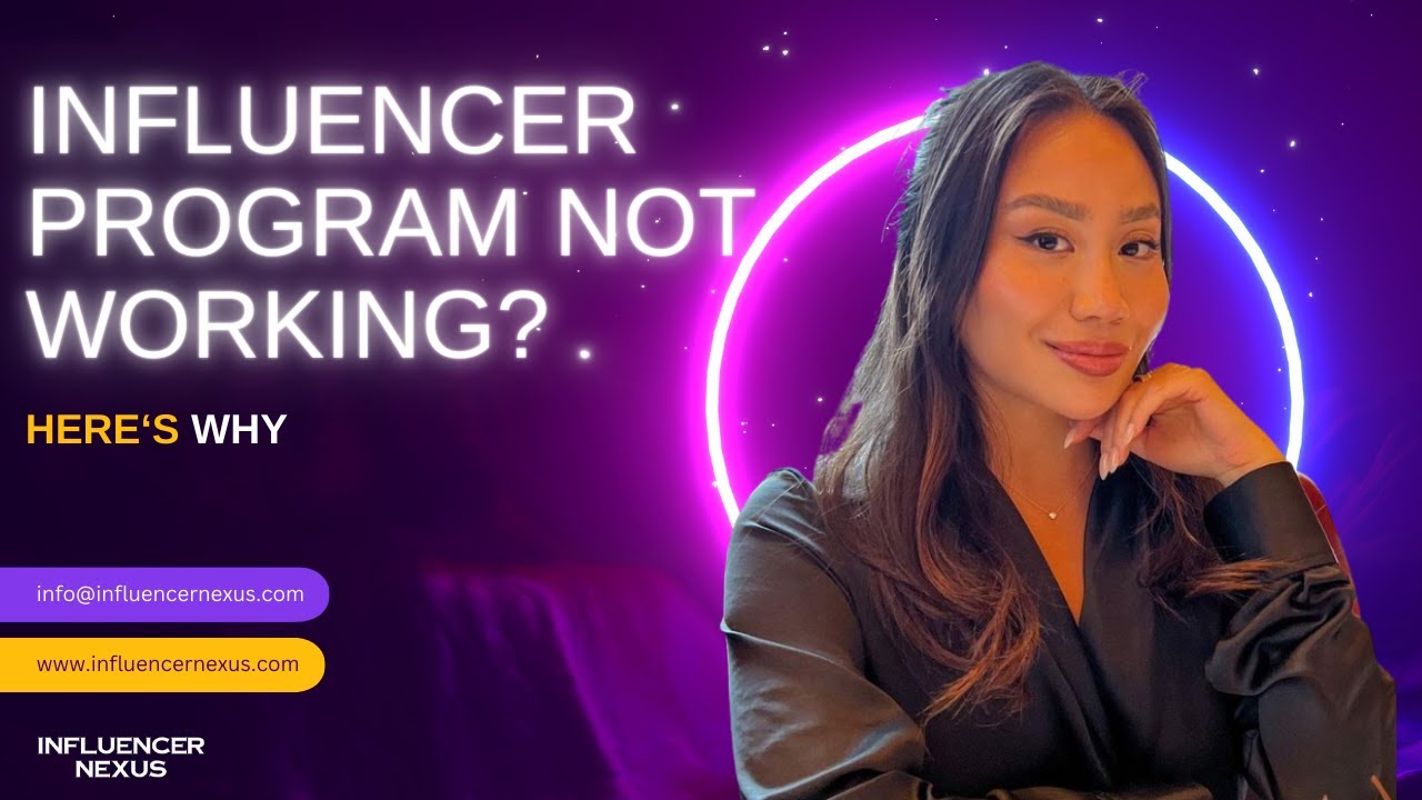 Influencer Program Not Working? Here's Why