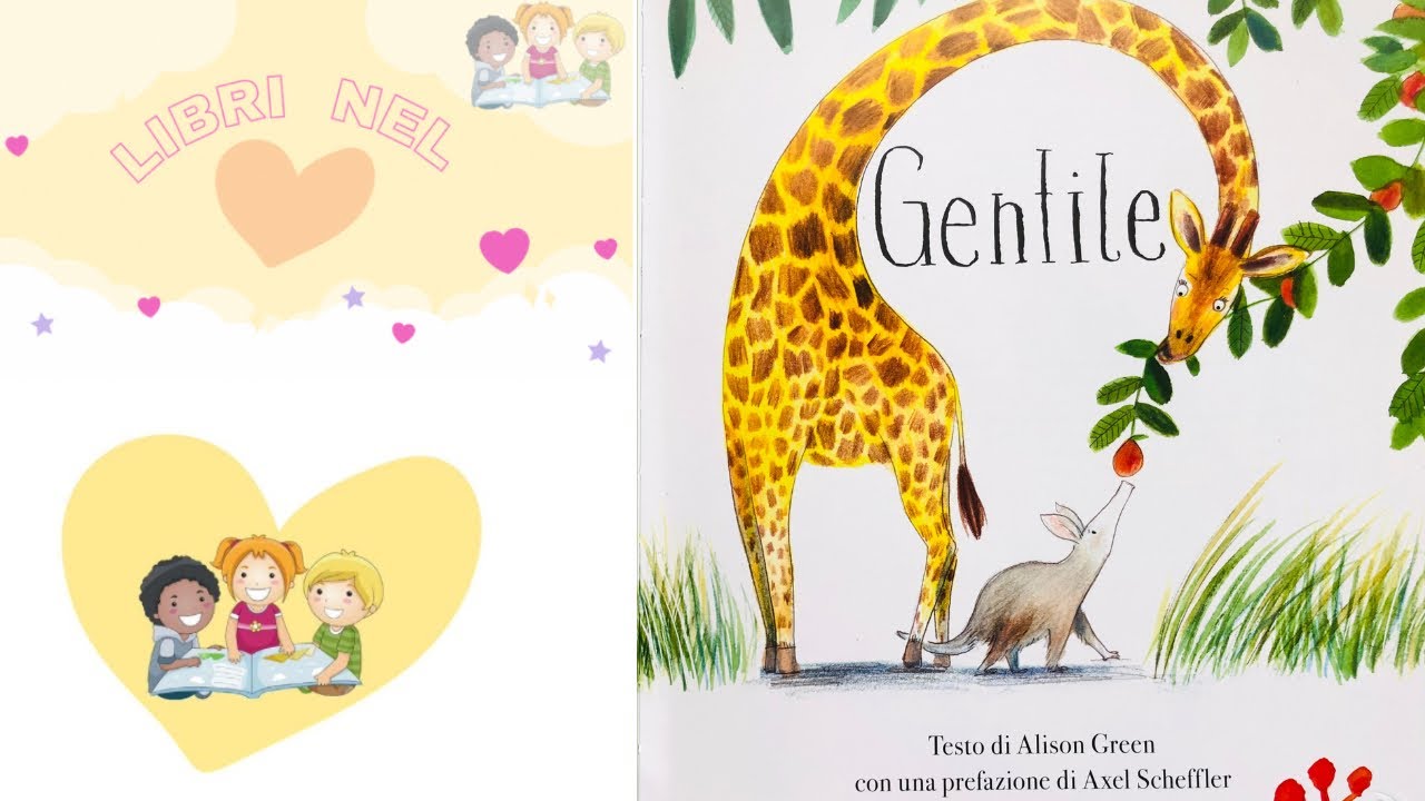 GENTILE - Libro educativo per i piccoli | Insegnare ai bambini ad essere gentili  Audiolibro bambini