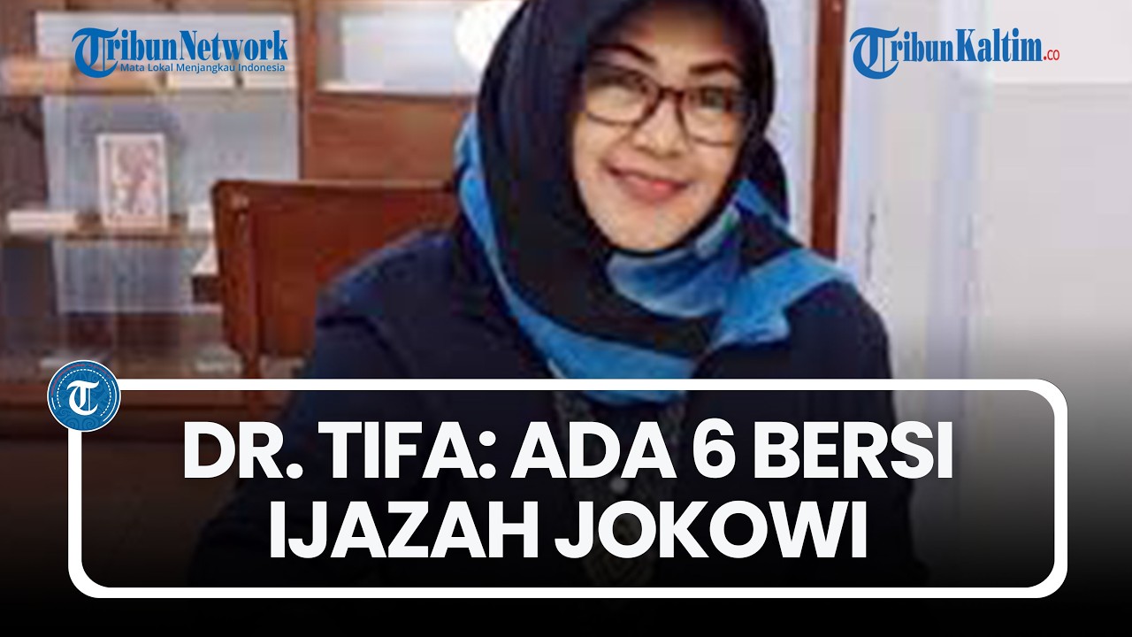 Dokter Tifa Klaim Ada 6 Versi Ijazah Jokowi, Soroti Detail dan Perbedaan Dokumen