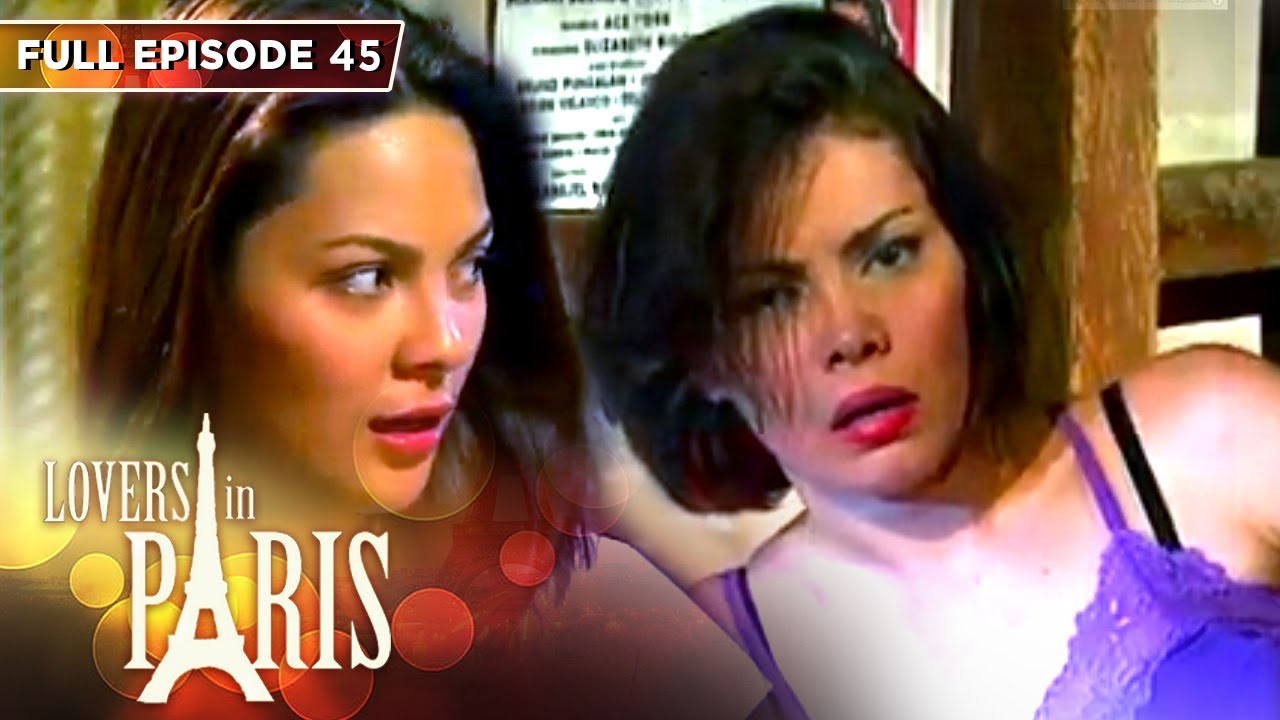 Full Episode 45 | Lovers In Paris