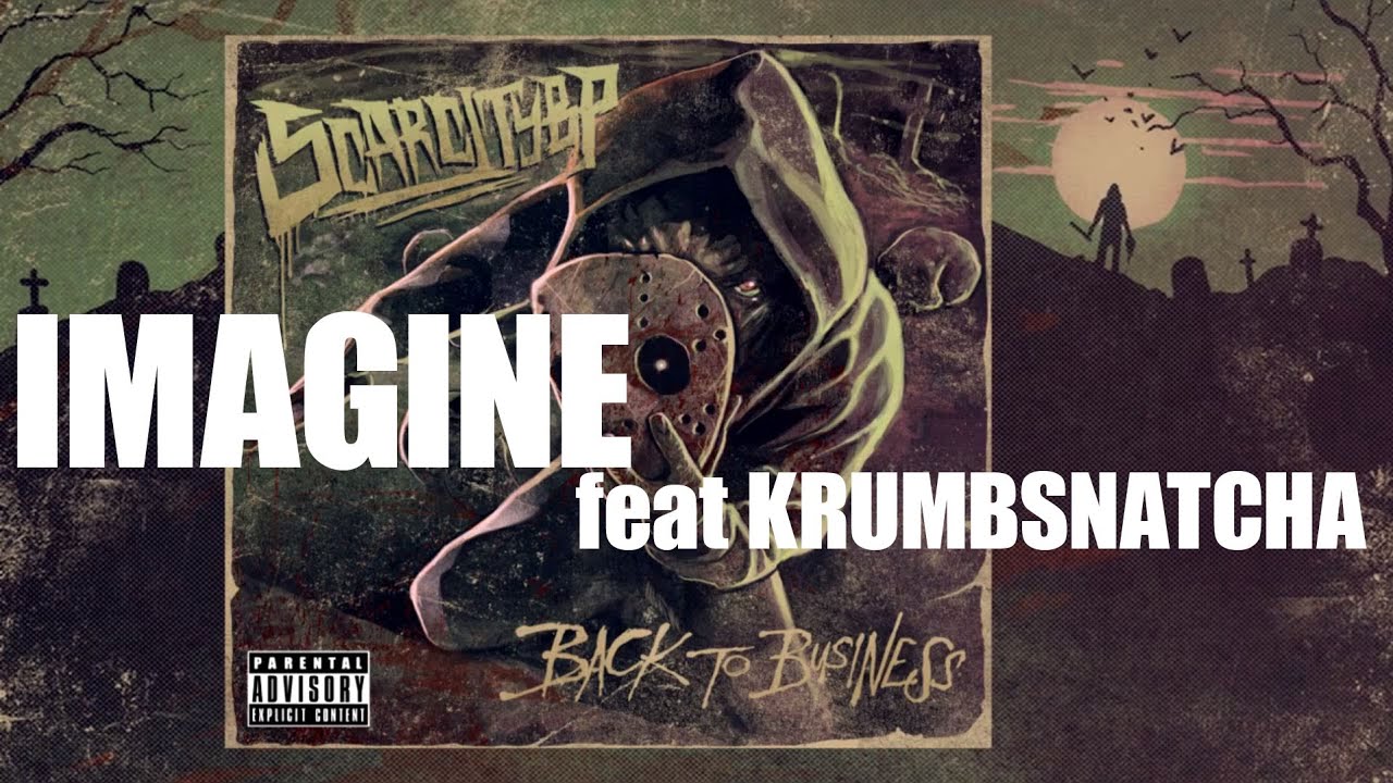 SCARCITYBP - IMAGINE feat KRUMBSNATCHA (BTB)