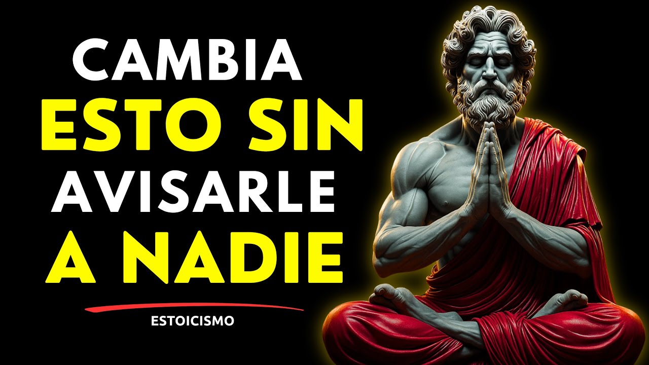 7 COSAS que Tienes que ELIMNAR de tu vida En Silencio | Estoicismo