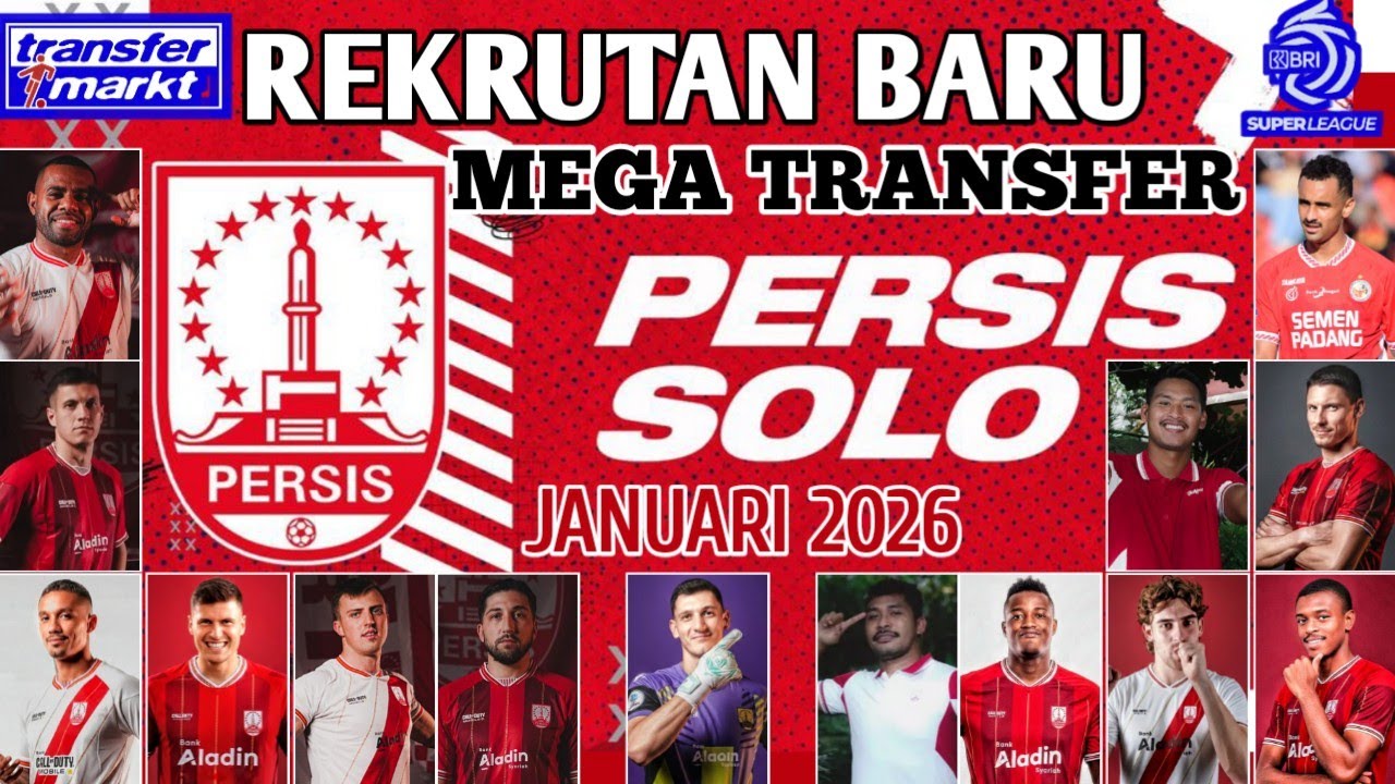 REKRUTAN BARU PERSIS SOLO DI JENDELA PRANSFER JANUARI 2026