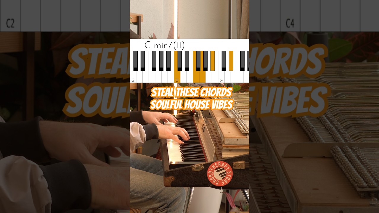 Steal These Chords (7) 🔥🎹🔥 Soulful House Vibes