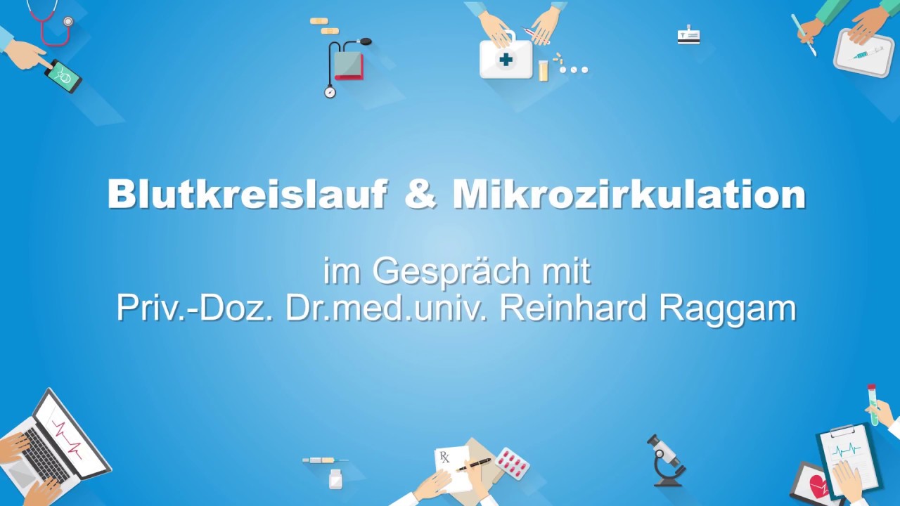 Blutkreislauf & Mikrozirkulation