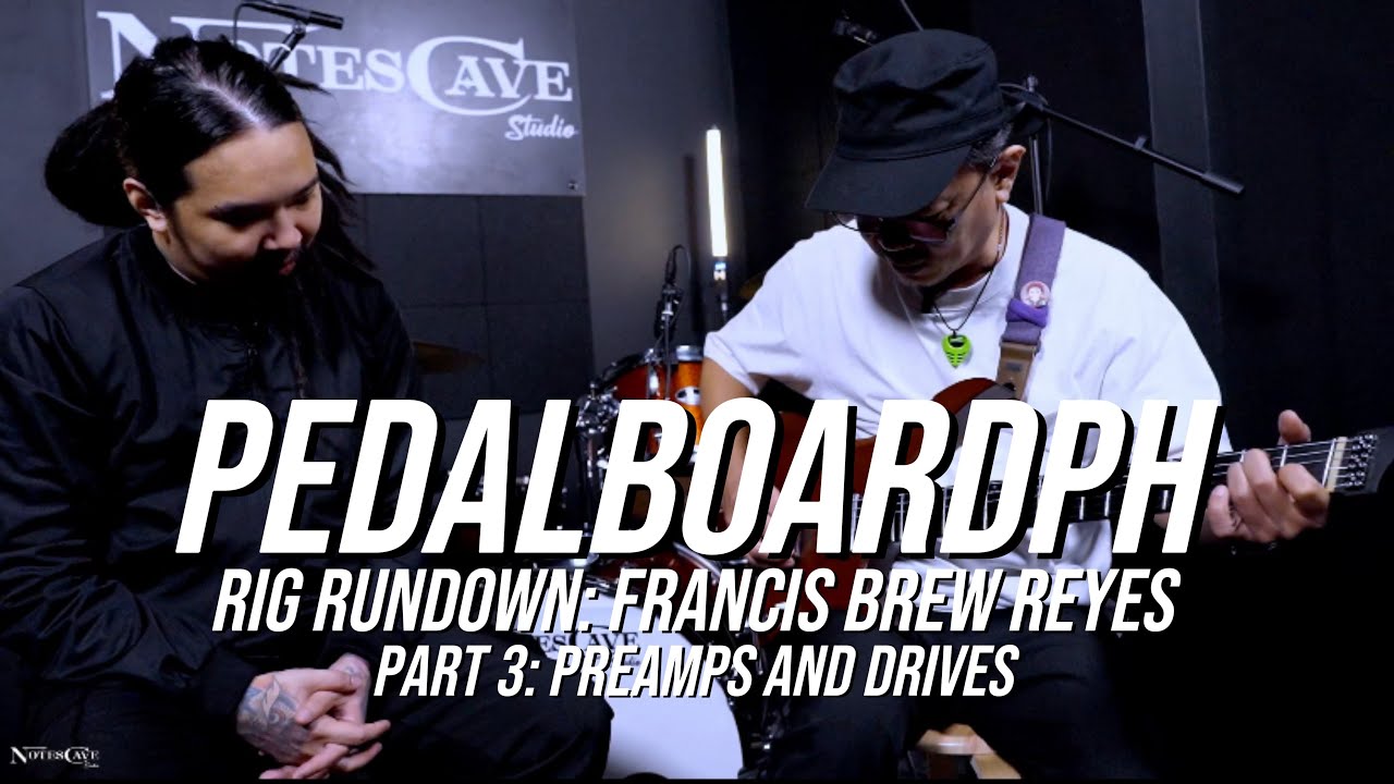 GEAR RUNDOWN: Francis Brew Reyes Part 3: PREAMPS & DRIVES
