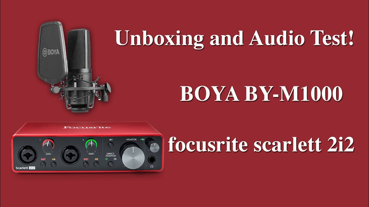 focusrite scarlett 2i2 3rd gen Boya by-m1000 Audio testing and Unboxing in Hindi