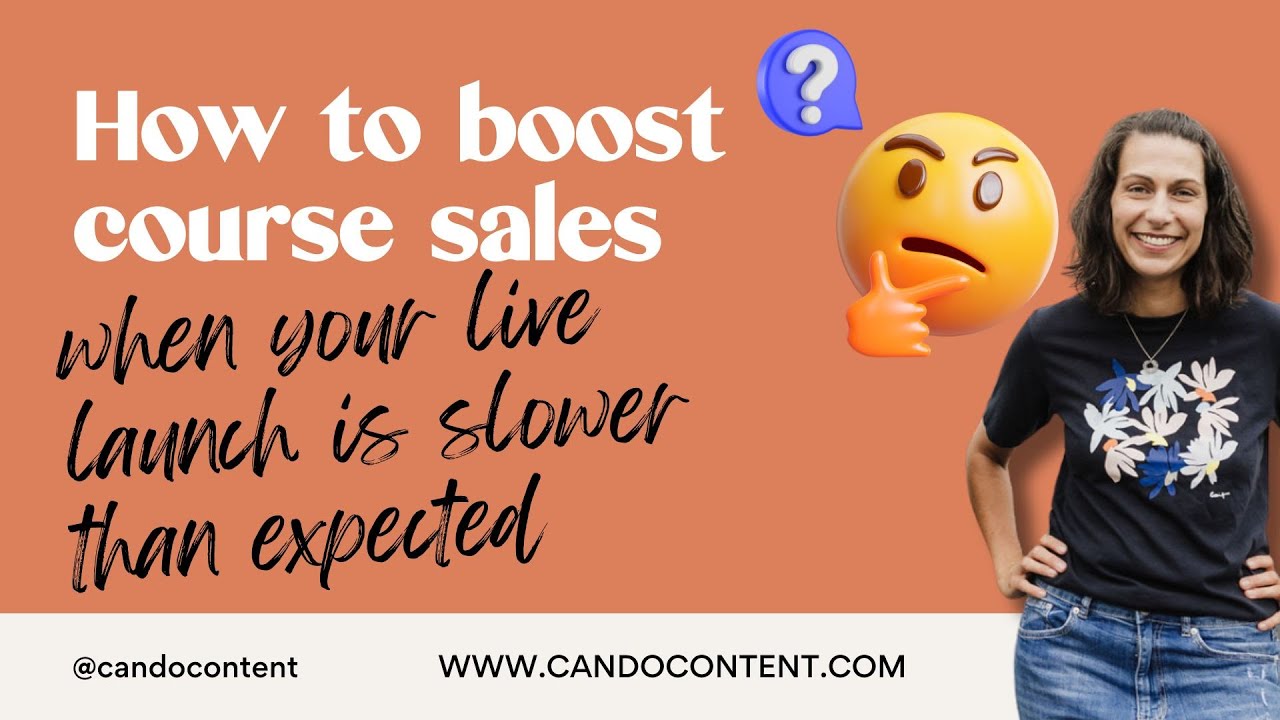 How to boost course sales when your live launch is slower than expected