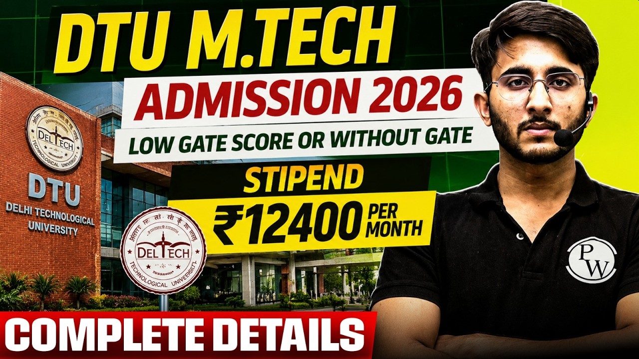 DTU Mtech Admission 2026 | Low GATE Score Or Without GATE | Stipend | Complete Details