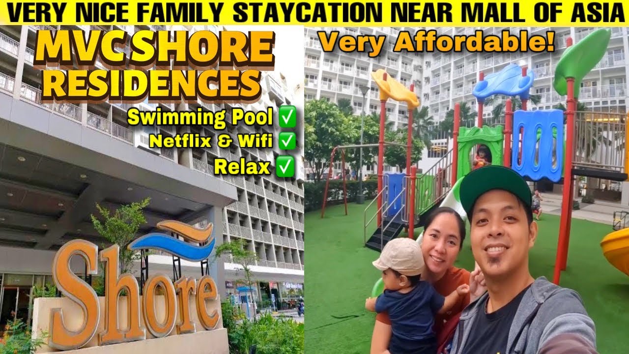 WOW ! Sulit Dito ! Budget Family Staycation Near Mall of Asia ! MVC Shore Residences Pasay City