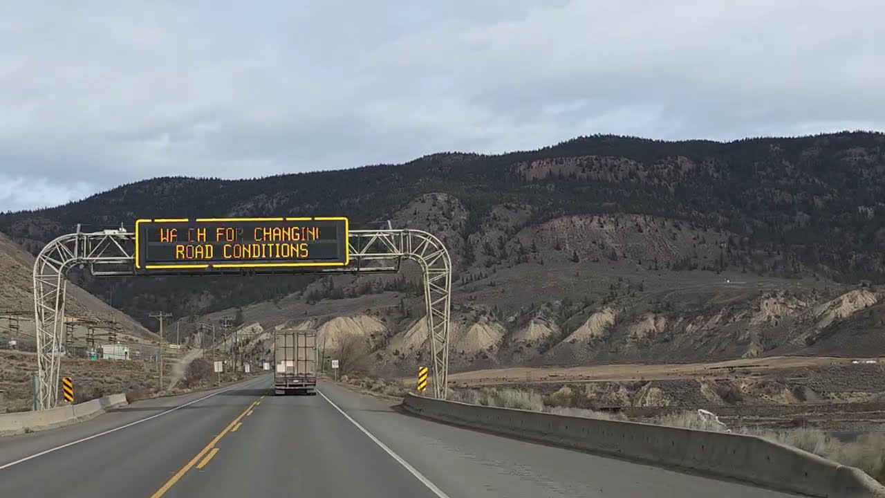  Part #3 Highway #1 towards Cache Creek B.C.