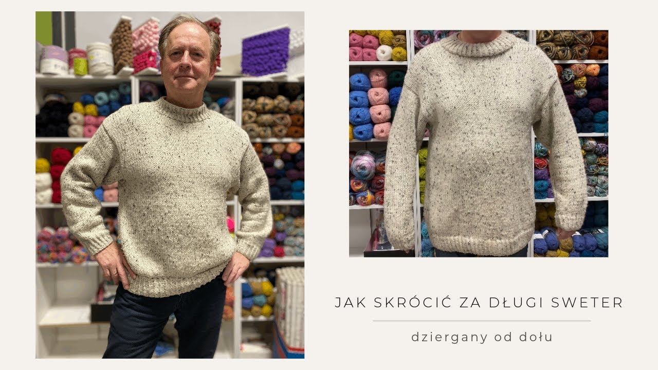 Jak skrócić za długi sweter na drutach - PROSTY TRIK!