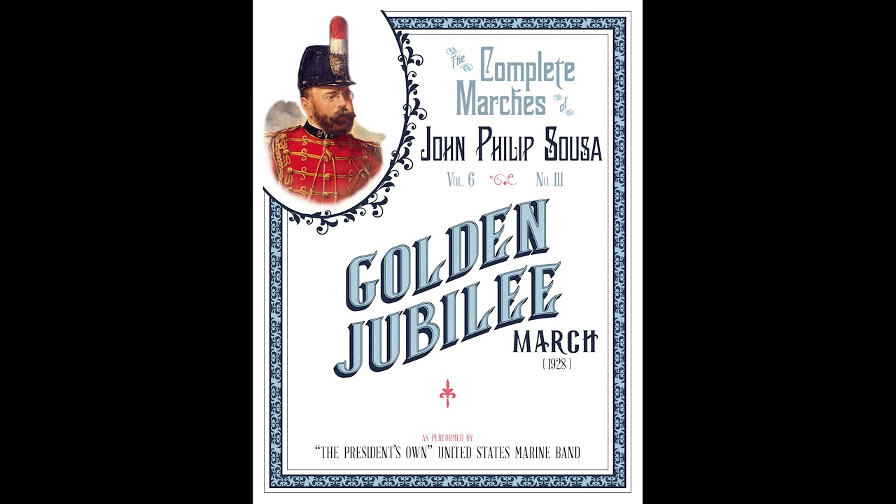 SOUSA “Golden Jubilee” (1928) - 