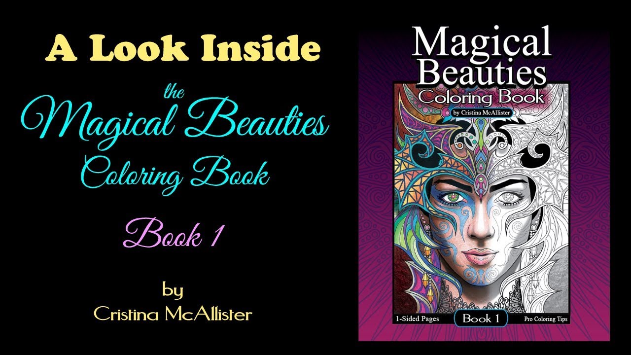 A Look Inside the Magical Beauties Coloring Book by Cristina McAllister