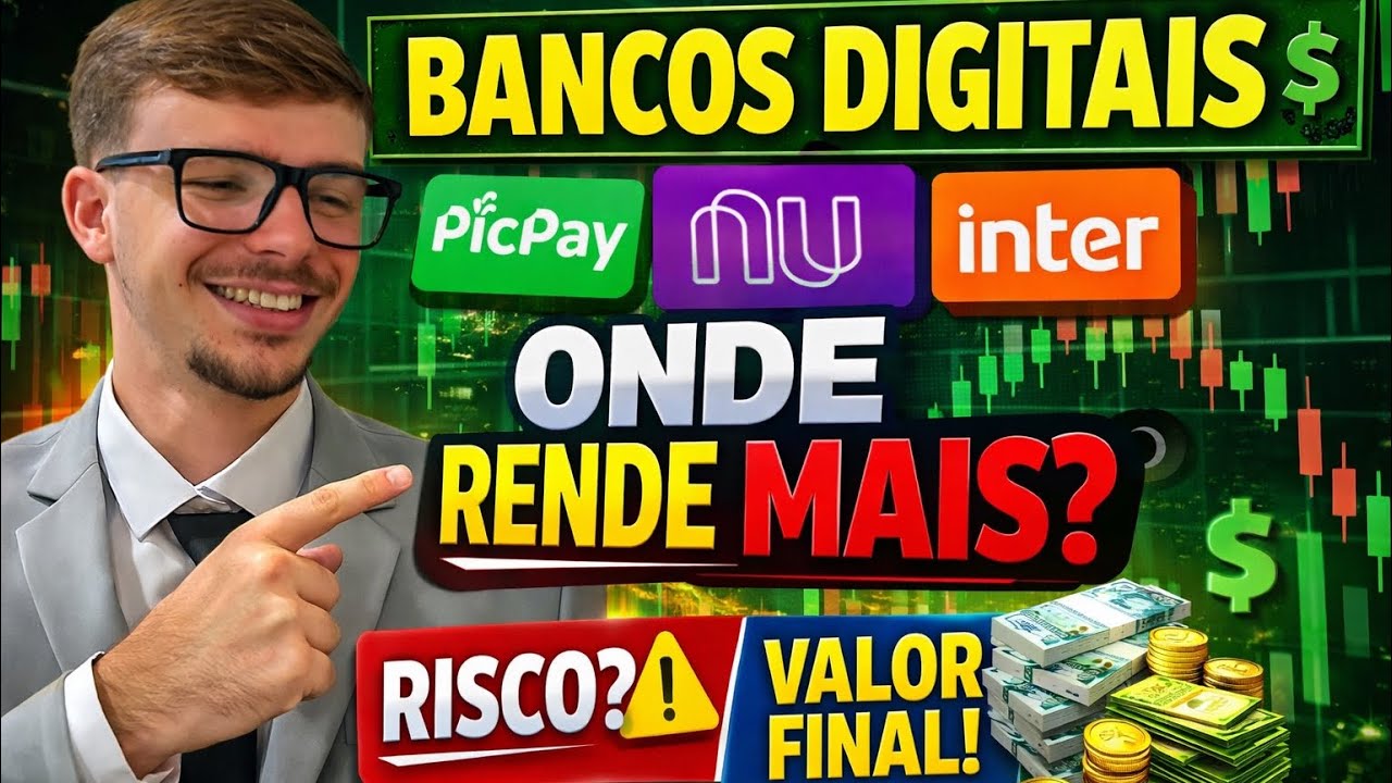 Bancos Digitais: Onde Seu Dinheiro Rende Mais? Ricos, Rentabilidade e Verdade 