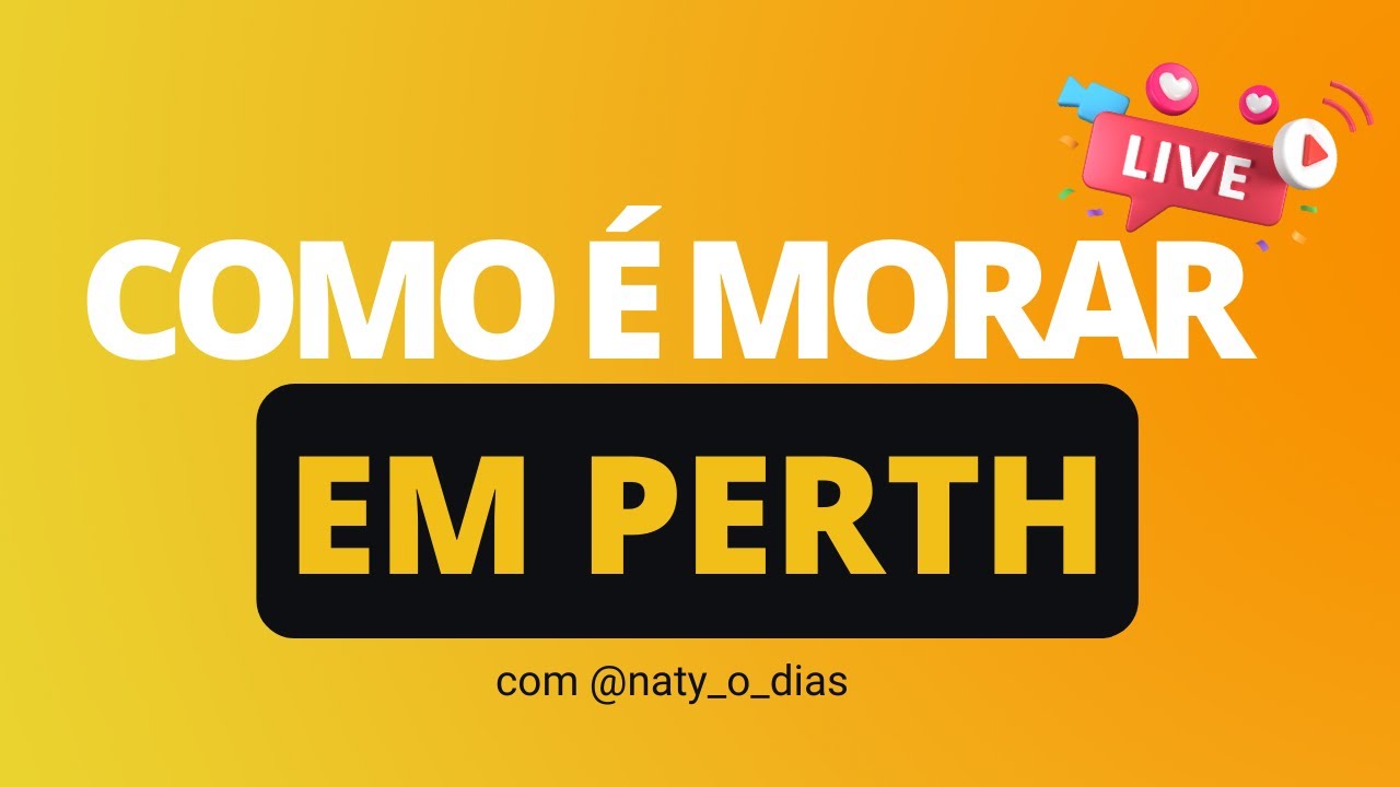 Como é morar em Perth