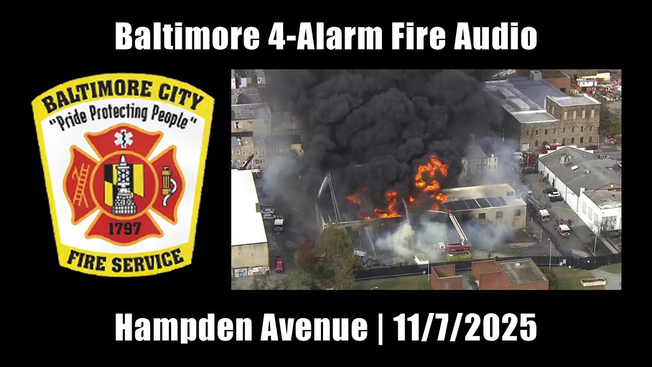 Baltimore 4-Alarm Fire Audio 11/7/2025 [Maryland]