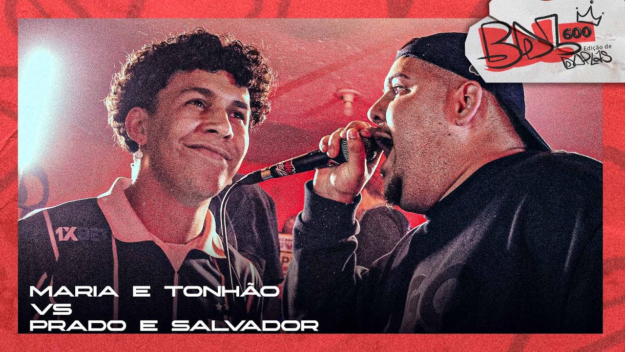 SALVADOR e PRADO x MARIA e TONHÃO | PRIMEIRA FASE | 600º |  Batalha Da Leste