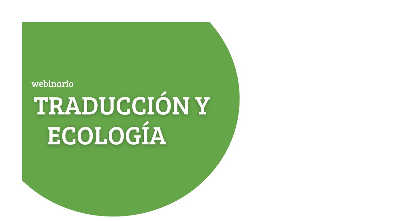 Traducción y ecología