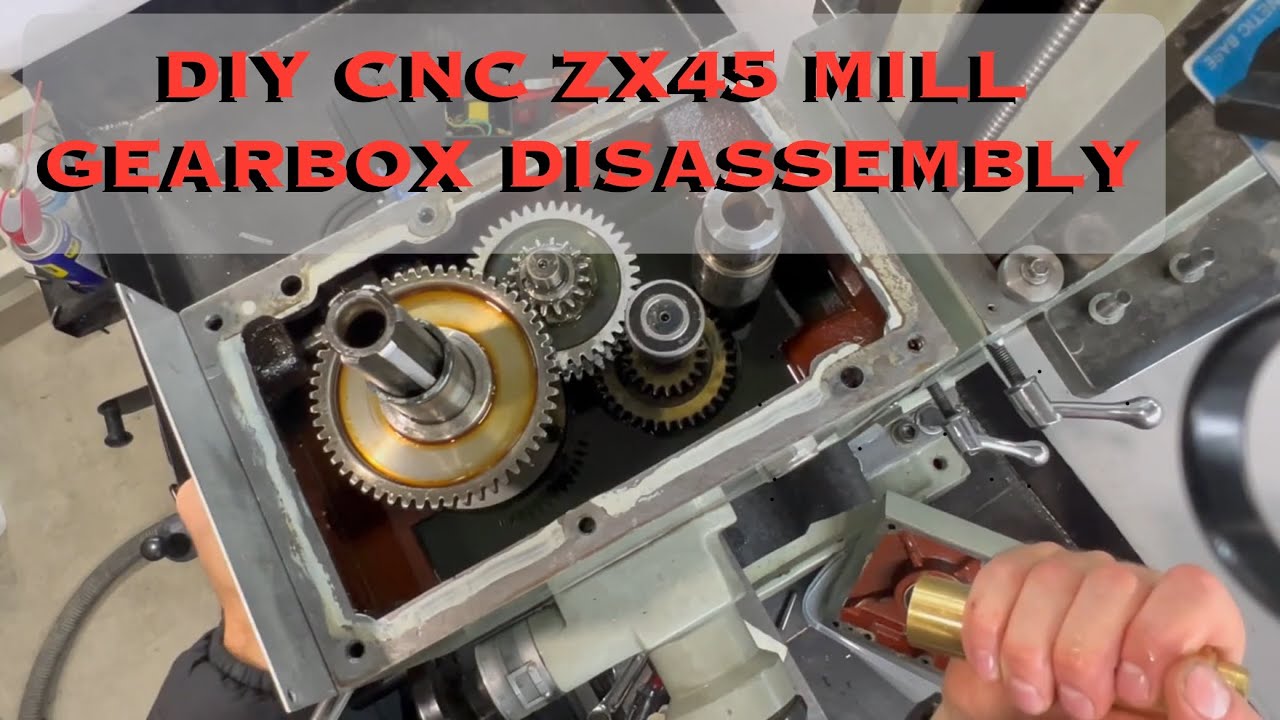 How To: Milling Machine ZX45 Gearbox Head Disassembly and Reassembly! #cnc #cncmachine  #machining