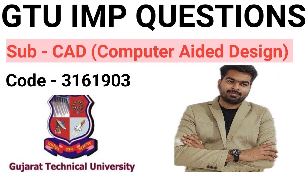 GTU imp questions CAD | imp Computer Aided Design | gtu exam Imp | Mechanical engineering imp gtu
