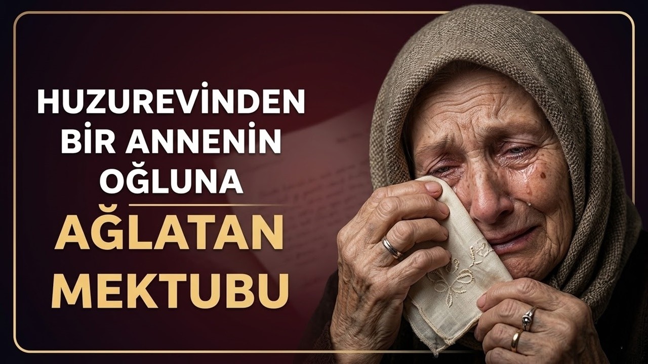 Huzurevinden Çıkan Yaşlı Annenin Bu Mektubu Tüm Türkiye'yi Ağlattı!