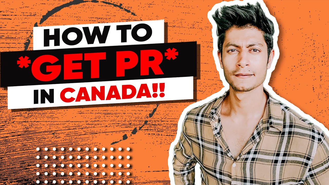 How to Get PR in Canada for International Students in 2020 I PR Process in Canada&nbsp;after Graduation