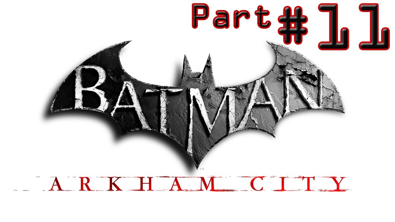 Let's Play in HD Batman Arkham City #11[Deutsch/German | Live-Kommentiert/Commentary]