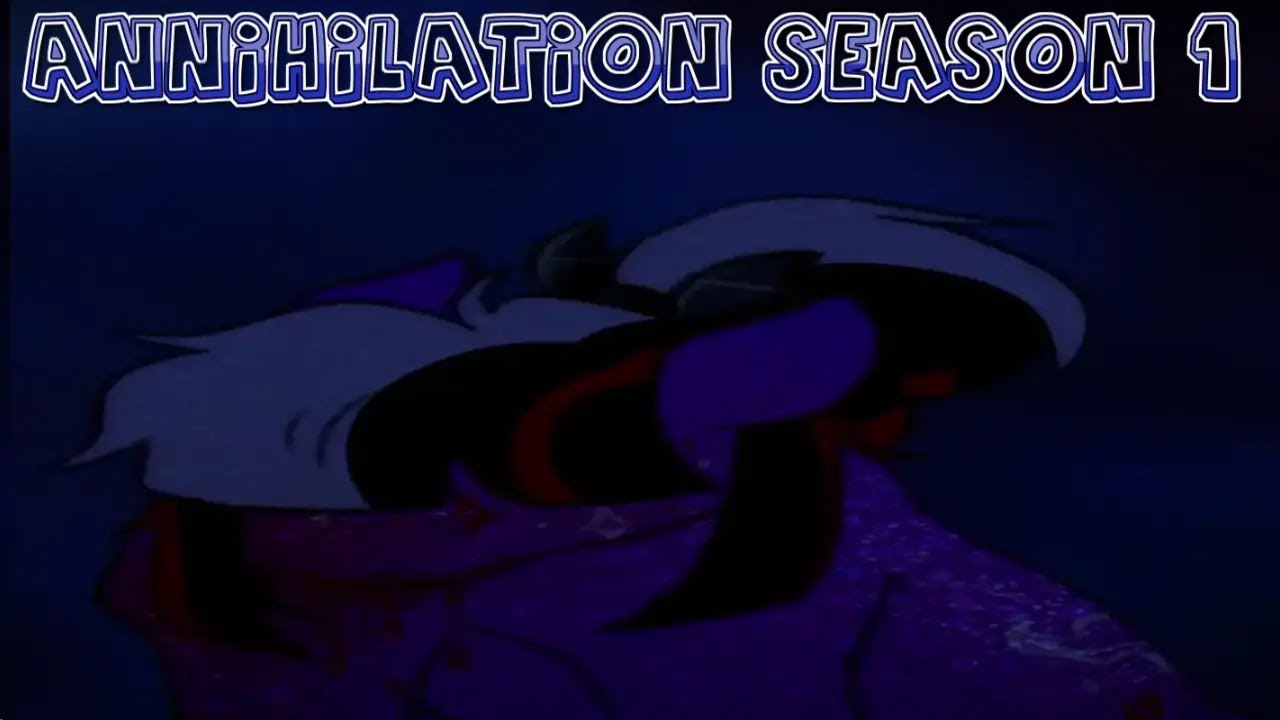 MLP Horror AU | Annihilation | Season 1