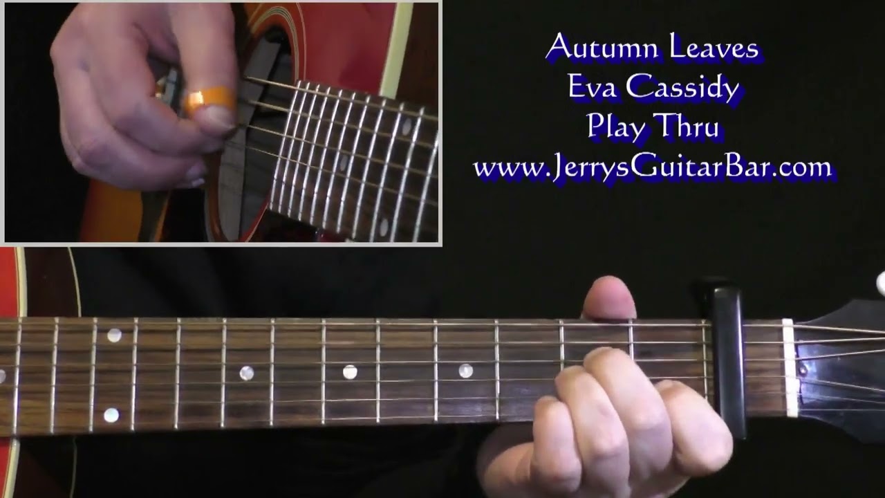 Eva Cassidy Autumn Leaves Guitar Play Thru