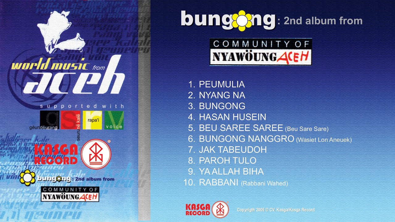 Nyawong 2 - Aceh World Music, 2nd Album from Comunity of Nyawong Aceh (Full Album)